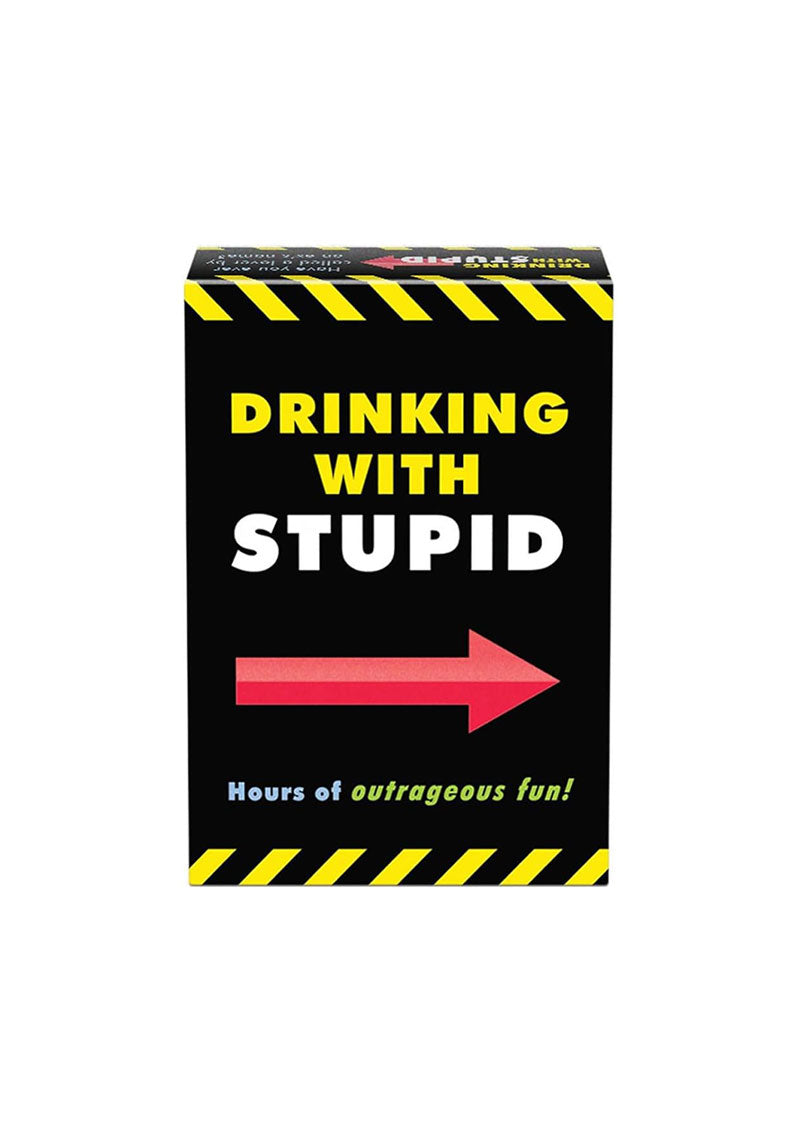 Drinking with Stupid: A Drinking Card Game