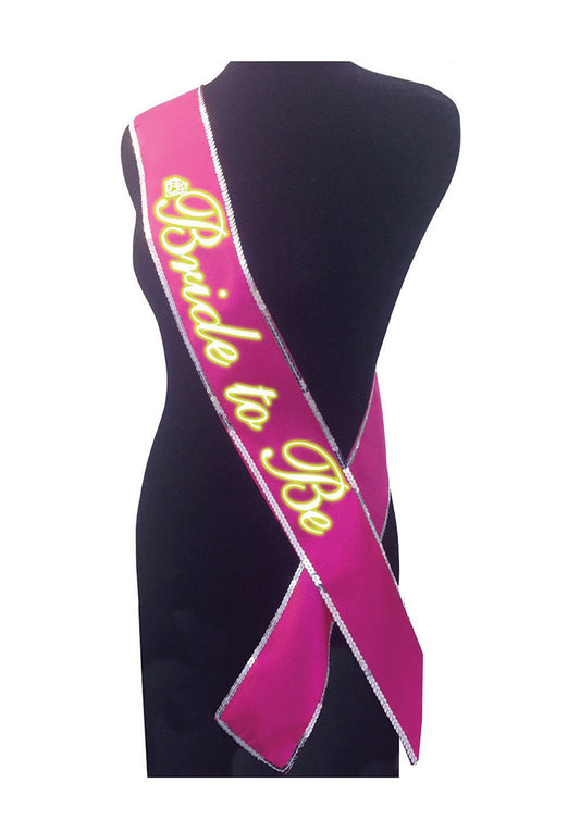 Glow In The Dark Bride to Be Sash