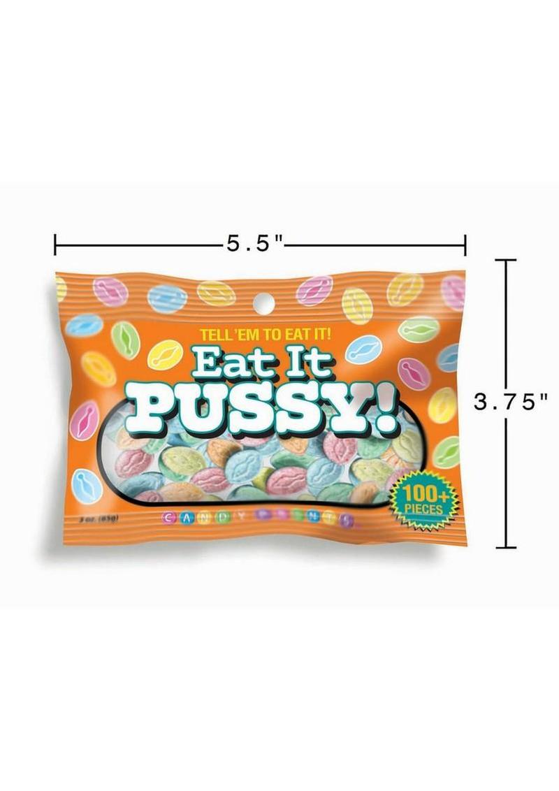 Eat It Pussy Candy - 3oz - Bag