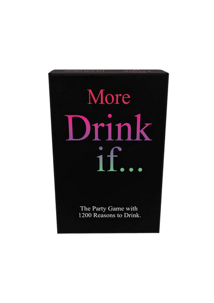 More Drink If... Drinking Game